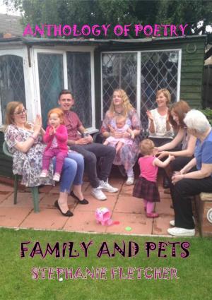 Cover of the book Family and Pets: A collection of poems by Mark Green