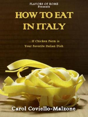 Cover of the book How to Eat in Italy by Taipei Walker編輯部