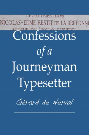 Cover of the book Confessions of a Journeyman Typesetter by Stendhal