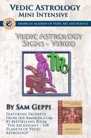 Cover of Vedic Astrology Sign Intensive: Virgo - Kanya