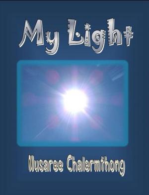 Cover of the book My Light by Frances Hodgson Burnett