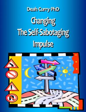 Cover of the book Changing the Self-Sabotaging Impulse by Jason Ryan