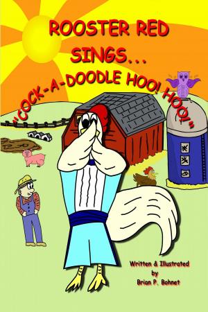 Cover of the book Rooster Red Sings Cock-A-Doodle HOO! HOO! by Poepa