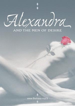 bigCover of the book Alexandra and the Men of Desire by 