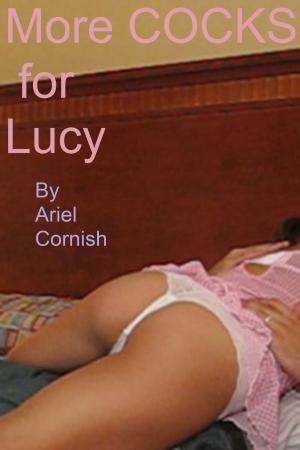 Cover of the book More Cocks for Lucy by Marion Lennox