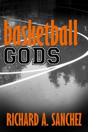 Cover of the book Basketball Gods: A Short Story by Ed Rehkopf