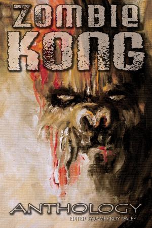Book cover of Zombie Kong: Anthology