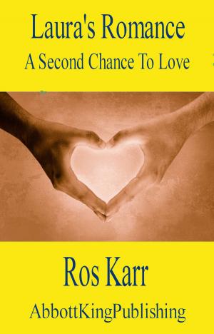 Cover of the book Laura's Romance: A Second Chance At Love by Jay Crownover