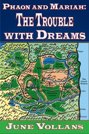 Cover of the book Phaon and Mariah: The Trouble with Dreams by CC Rose