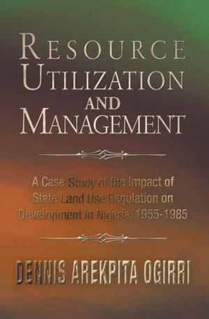 Cover of the book Resource Utilization and Management by Tom James