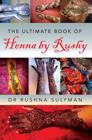 bigCover of the book The Ultimate Book of Henna by Rushy by 