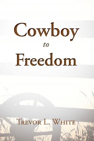 Book cover of Cowboy to Freedom