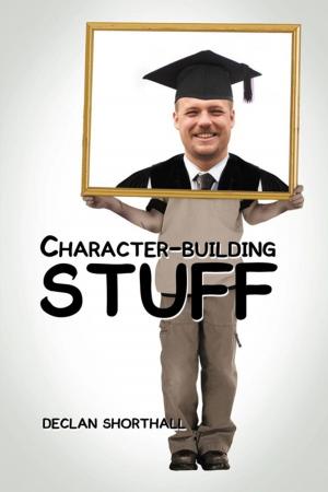 Book cover of Character-Building Stuff