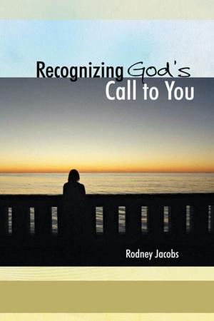 Cover of the book Recognizing God’S Call to You by Edward J. Miliam