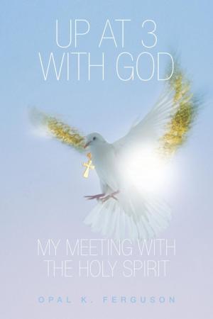 Cover of the book Up at 3 with God by Michael Spencer