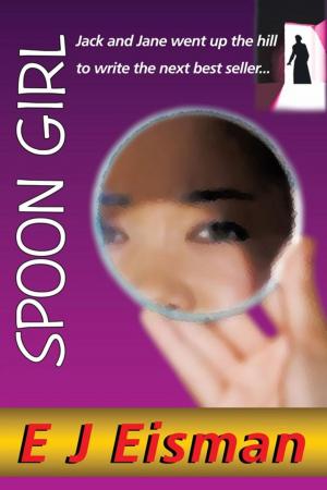 Cover of the book Spoon Girl by Rachel A. Frias