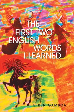 Cover of the book The First Two English Words I Learned by Robert Goldmann