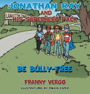 Cover of the book Jonathan Ray and His Superhero Pack by Raul Torres