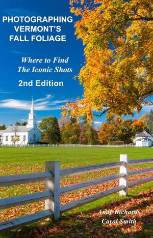 Cover of the book Photographing Vermont's Fall Foliage by Mario Szichman