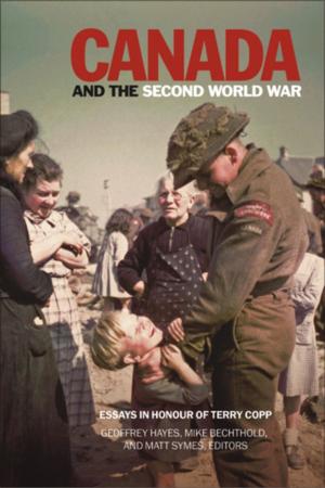 Cover of the book Canada and the Second World War by Brian Cherney