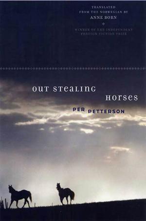 Cover of the book Out Stealing Horses by Tomas Transtromer