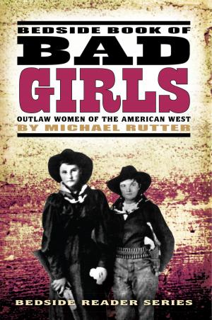 Cover of the book Bedside Book of Bad Girls by Seabring Davis