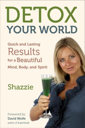 Cover of the book Detox Your World by Jed Diamond, Ph.D.