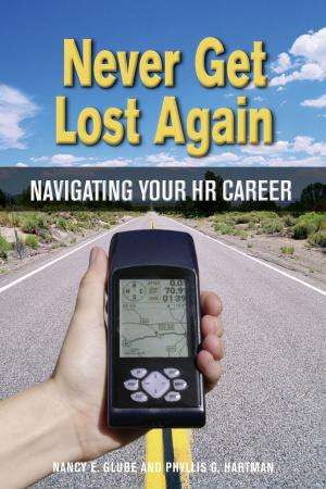 Cover of the book Never Get Lost Again by Sharlyn Lauby