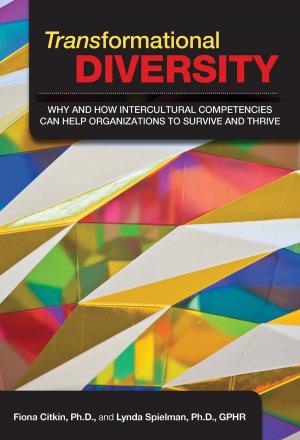 Cover of Transformational Diversity: Why and How Intercultural Competencies Can Help Organizations to Survive and Thrive