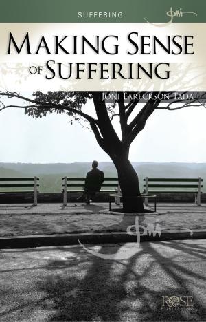 Cover of the book Making Sense of Suffering by Joni Eareckson Tada