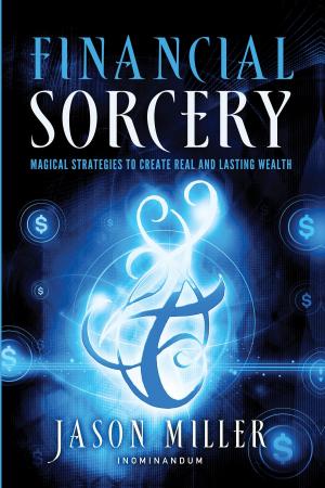 Cover of the book Financial Sorcery by Nanette V. Hucknall