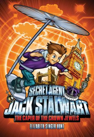 Cover of the book Secret Agent Jack Stalwart: Book 4: The Caper of the Crown Jewels: England by Adrienne Kress