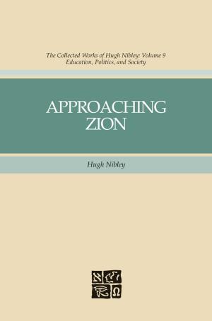 Cover of the book Approaching Zion by Weyland, Jack