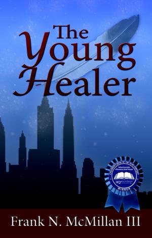Cover of the book The Young Healer by Kathryn Selbert