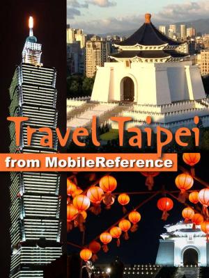 Book cover of Travel Taipei, Taiwan: Illustrated Guide, Phrasebooks, and Maps