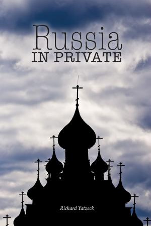 Cover of the book Russia in Private by Jackie Madden Haugh