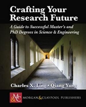 Cover of the book Crafting your Research Future by Cindy Schwarz