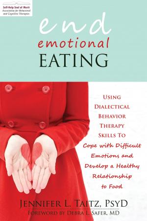Cover of the book End Emotional Eating by Bob Stahl, PhD, Elisha Goldstein, PhD, Saki Santorelli, EdD, MA