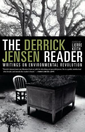 Cover of the book The Derrick Jensen Reader by Lydia Lunch
