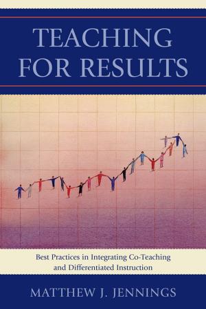 Cover of the book Teaching for Results by James H. Lytle, former superintendent of the Trenton, NJ Public Schools