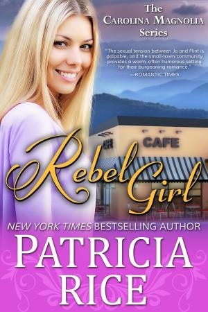 Cover of the book Rebel Girl by James A. Hetley
