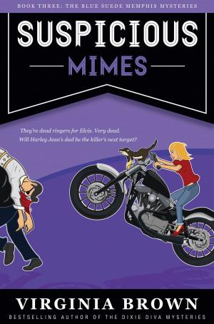 Cover of the book Suspicious Mimes by Fran Stewart