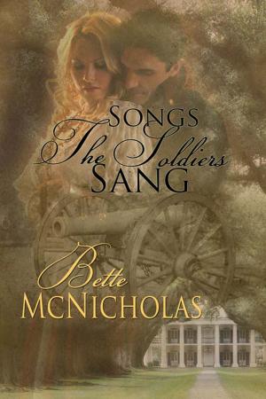 Cover of the book Songs the Soldiers Sang by Sharon  Horton