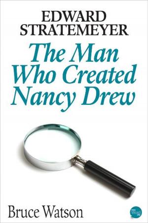Cover of the book Edward Stratemeyer: The Man Who Created Nancy Drew by Andrew Lawler