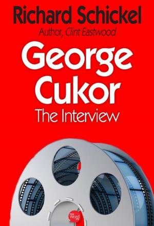 Book cover of George Cukor: The Interview
