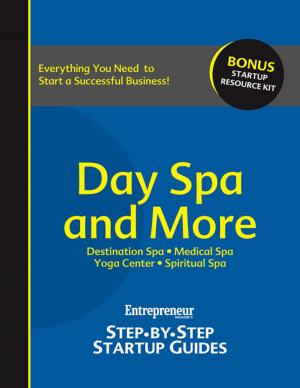 Cover of the book Day Spa & More by Javier Hasse, The Staff of Entrepreneur Media, Inc.