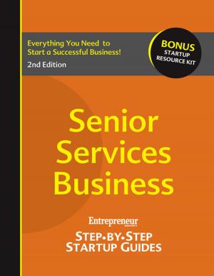 Cover of the book Senior Services Business by Entrepreneur magazine, Eileen Figure Sandlin