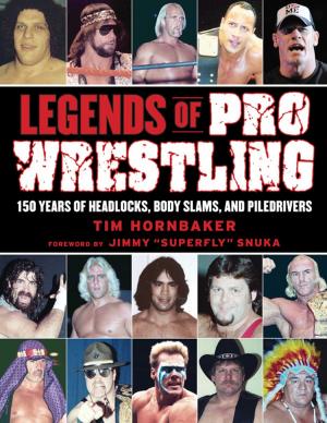 Cover of the book Legends of Pro Wrestling by Tom Burke, Reid Oslin