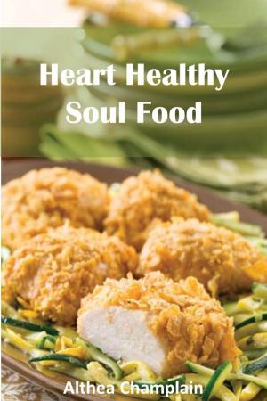 Book cover of Heart Healthy Soul Food