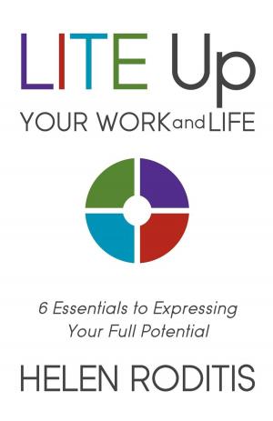 Cover of the book LITE Up Your Work and Life by Eddie Miller
